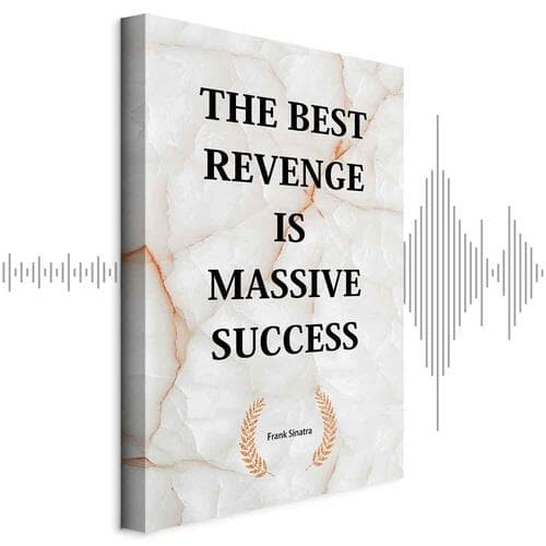 Картина на полотні The Best Revenge Is Massive Success 60×90 см, стандартне полотно
