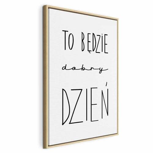 Картина на полотні Sztuka słów - inspirujący czarny napis na białym tle 40×60 см, стандартне полотно