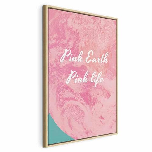 Leinwandbild Pink Earth, Pink Life 60×90 cm, Standardleinwand