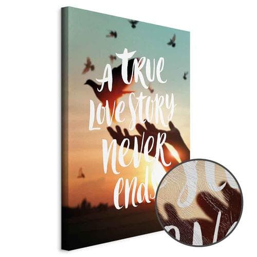 Canvas print A True Love Story Never Ends 80×120 cm, standard canvas