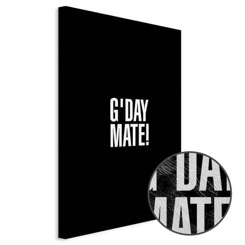 Obraz na płótnie G'day Mate 60×90 cm, płótno standard
