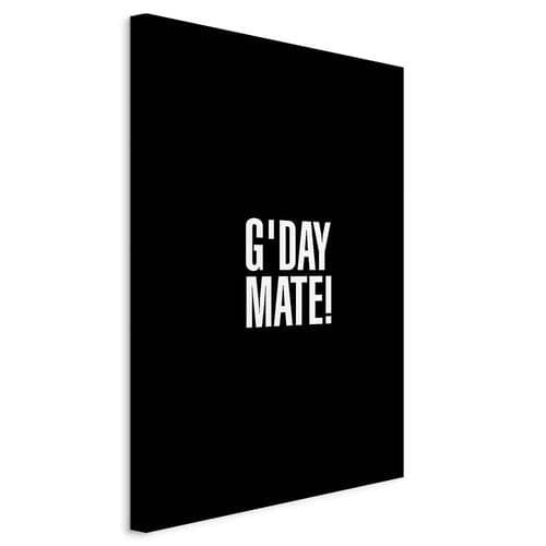 Obraz na płótnie G'day Mate 20×30 cm, płótno standard