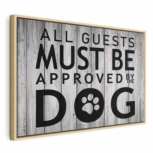 Картина на полотні All Guests Must Be Approved by the Dog szeroki 60×40 см, стандартне полотно