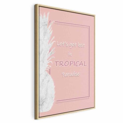 Canvas print Let's Get Lost in Tropical Paradise 40×60 cm, standard canvas
