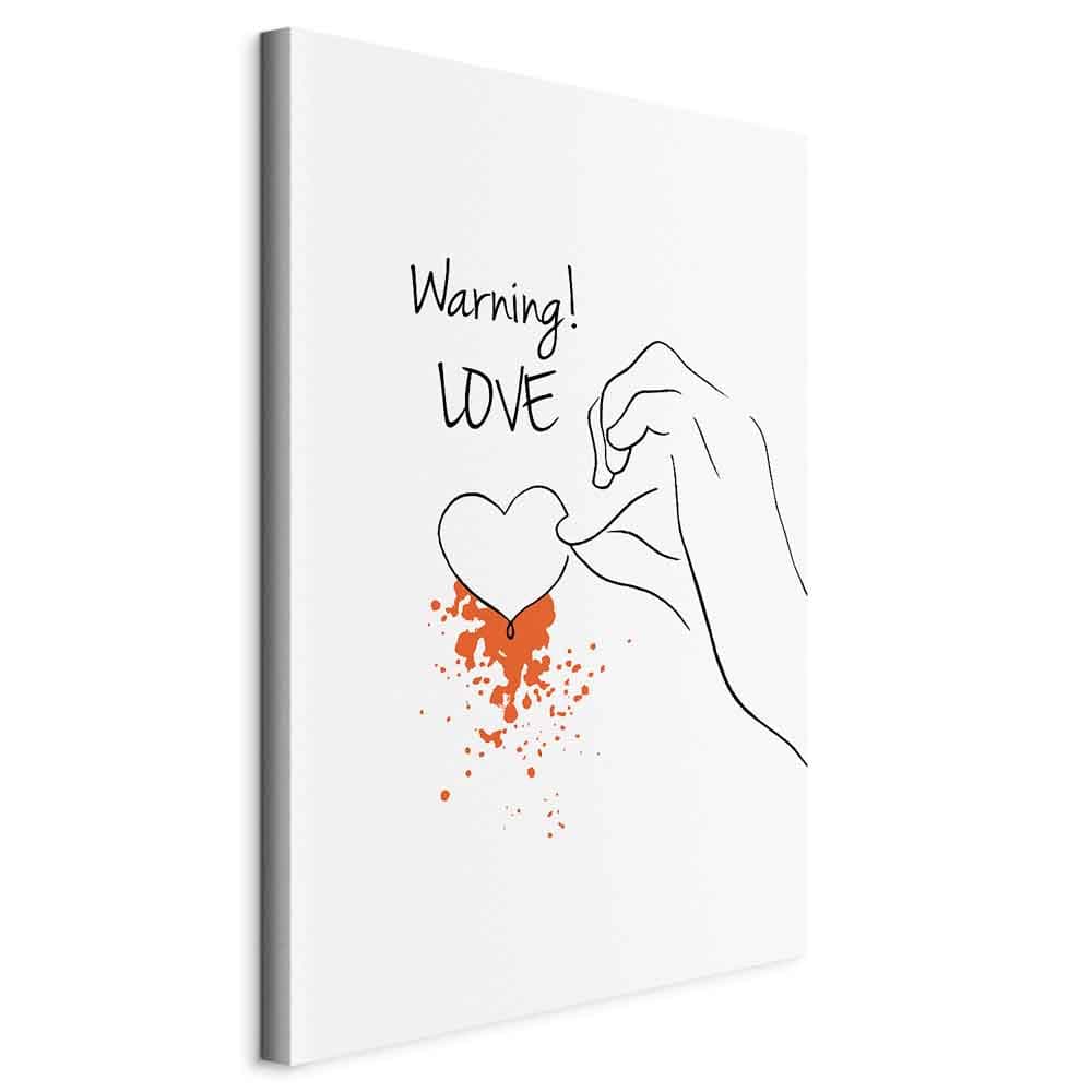 Obraz na płótnie Warning! Love 80×120 cm, płótno standard